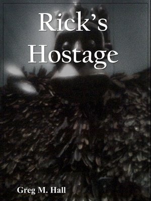 cover image of Rick's Hostage
